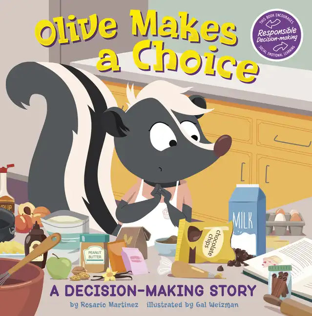Olive Makes a Choice: A Decision-Making Story - Paperback
