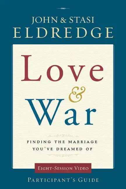 Love & War Participant's Guide - Paperback