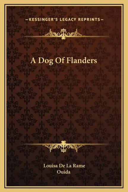 A Dog of Flanders - Hardcover