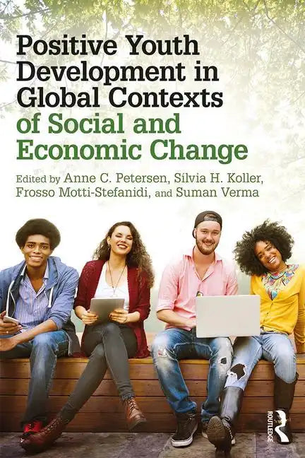 Positive Youth Development in Global Contexts of Social and Economic Change - Paperback