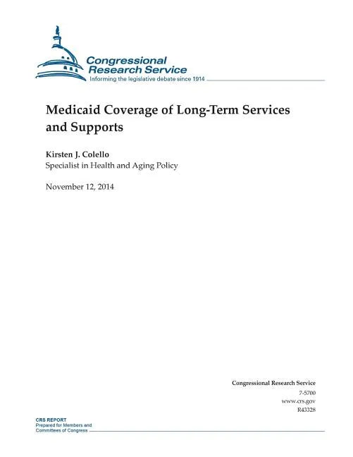 Medicaid Coverage of Long-Term Services and Supports - Paperback