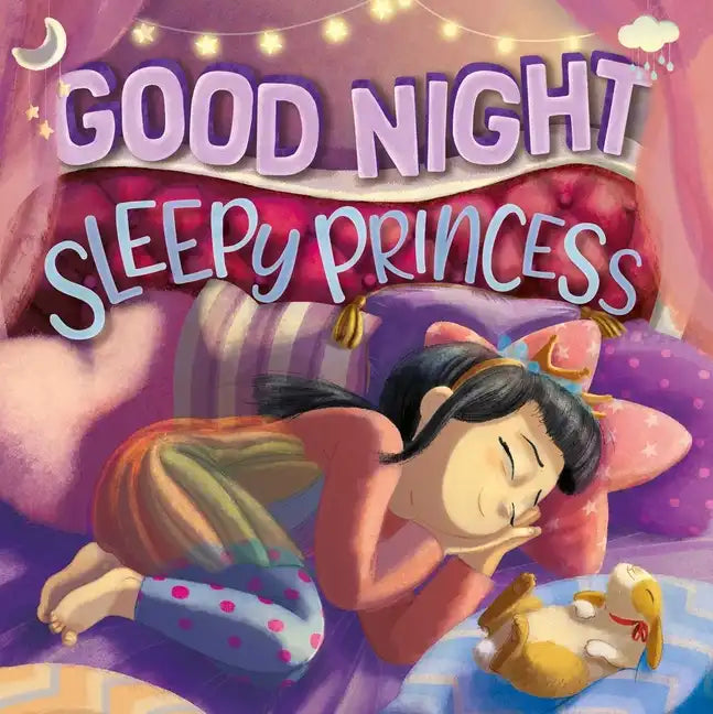 Goodnight, Sleepy Princess: Padded Board Book - Board Book