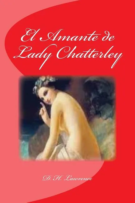 El Amante de Lady Chatterley - Paperback