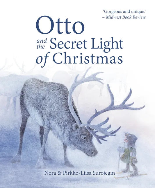 Otto and the Secret Light of Christmas - Hardcover