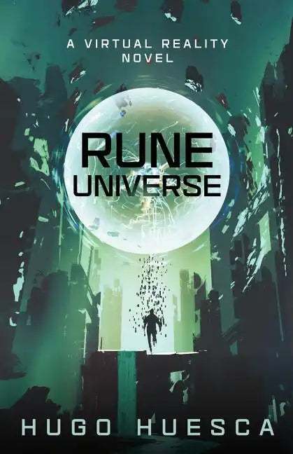Rune Universe: A Virtual Reality Novel - Paperback