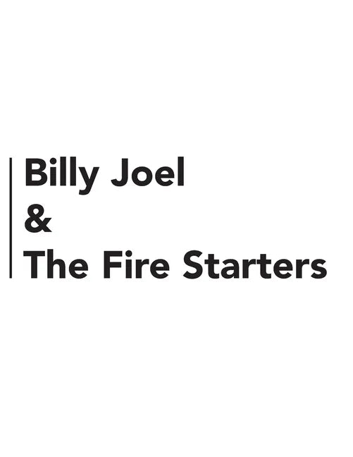 Billy Joel & The Fire Starters - Paperback