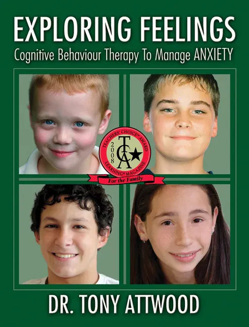 Exploring Feelings: Cognitive Behaviour Therapy to Manage Anxiety - Paperback