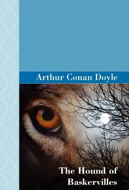 The Hound of the Baskervilles - Hardcover