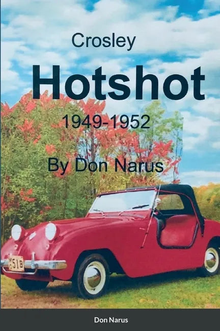 Crosley Hotshot 1949-1952 - Paperback
