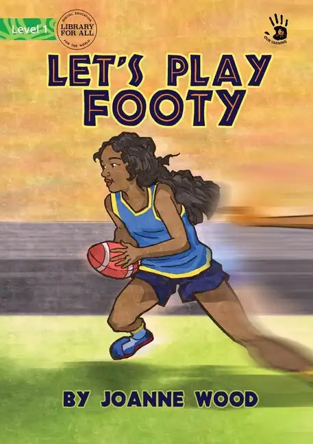 Let's Play Footy - Our Yarning - Paperback