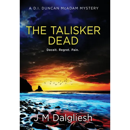 The Talisker Dead: A D.I. Duncan McAdam Mystery - Hardcover