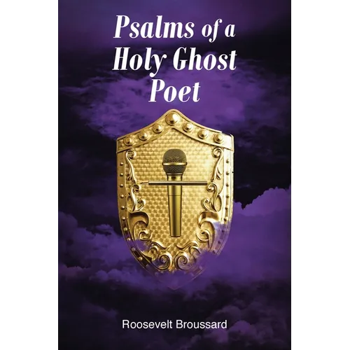 Psalms of a Holy Ghost Poet - Paperback