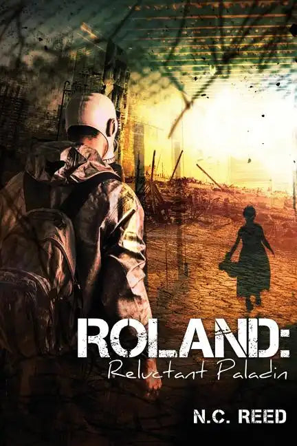 Roland: Reluctant Paladin - Paperback
