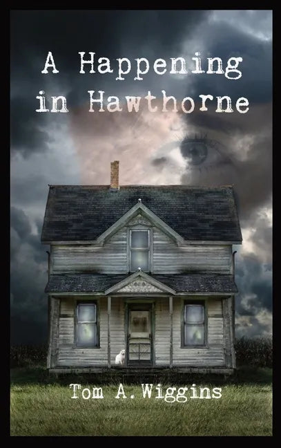 A Happening in Hawthorne - Hardcover