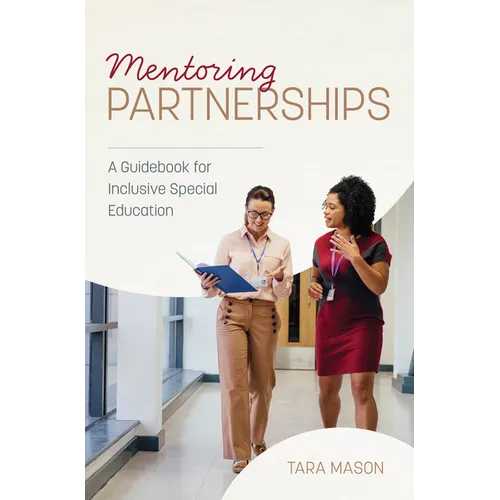 Mentoring Partnerships: A Guidebook for Inclusive Special Education - Hardcover