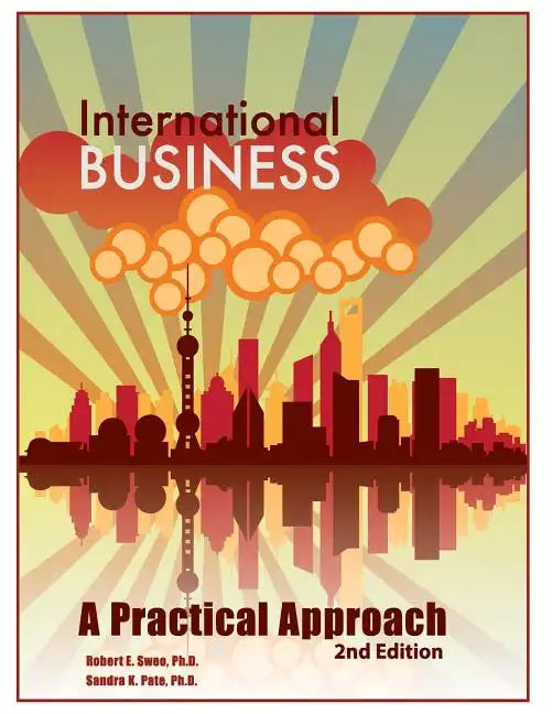 International Business: A Practical Approach - Paperback