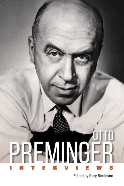 Otto Preminger: Interviews - Paperback