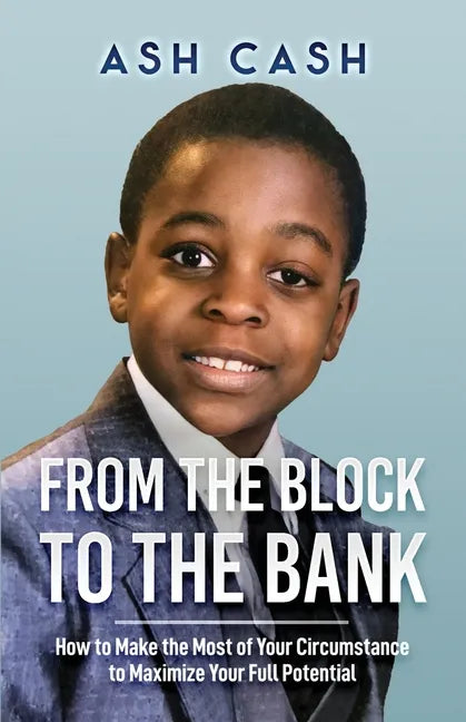 From the Block to the Bank - Paperback