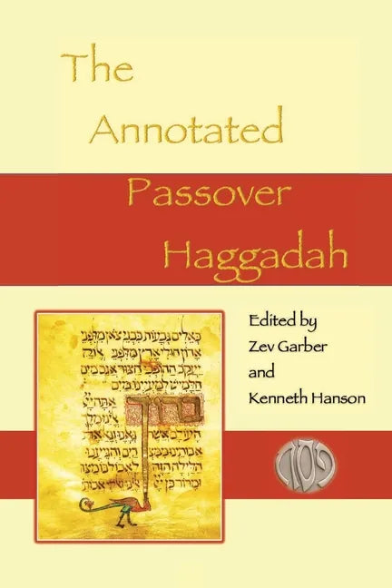 The Annotated Passover Haggadah - Paperback