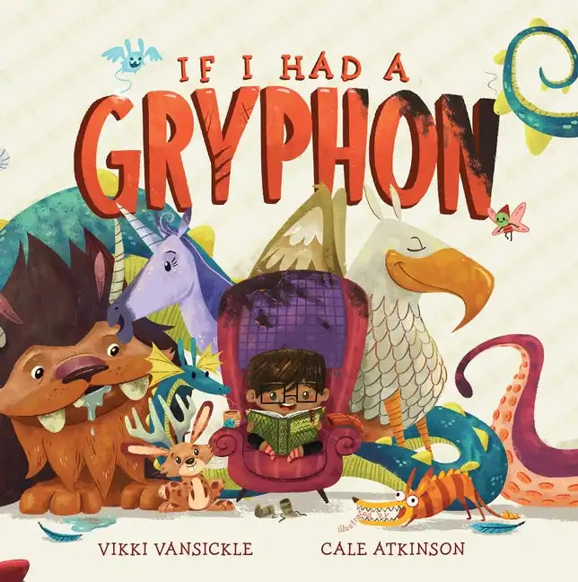 If I Had a Gryphon - Board Book