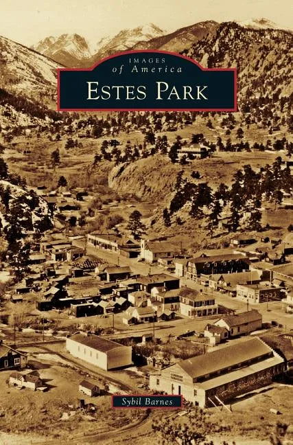 Estes Park - Hardcover