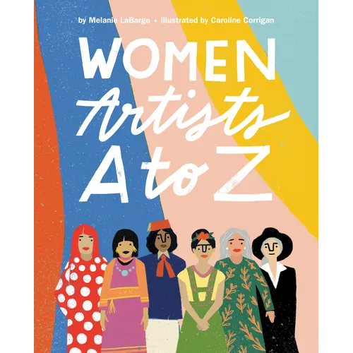 Women Artists A to Z - Hardcover