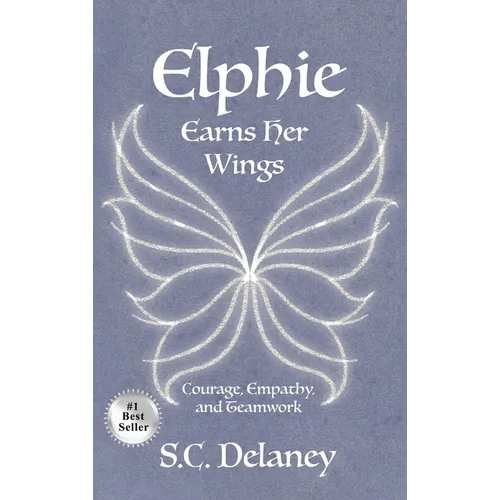 Elphie Earns Her Wings - Hardcover