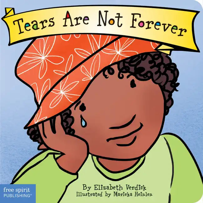 Tears Are Not Forever Board Book - Board Book