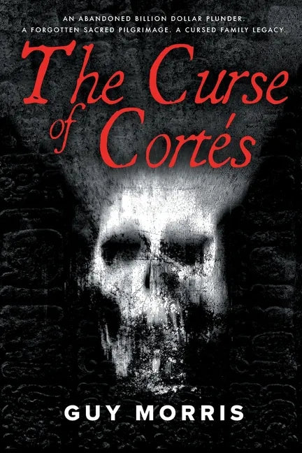 The Curse of Cortés. - Paperback