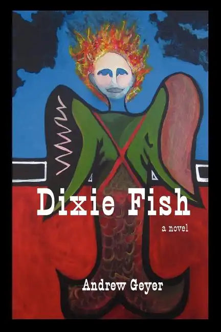 Dixie Fish - Paperback