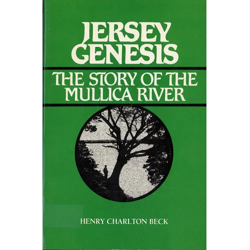 Jersey Genesis: The Story of the Mullica River - Paperback