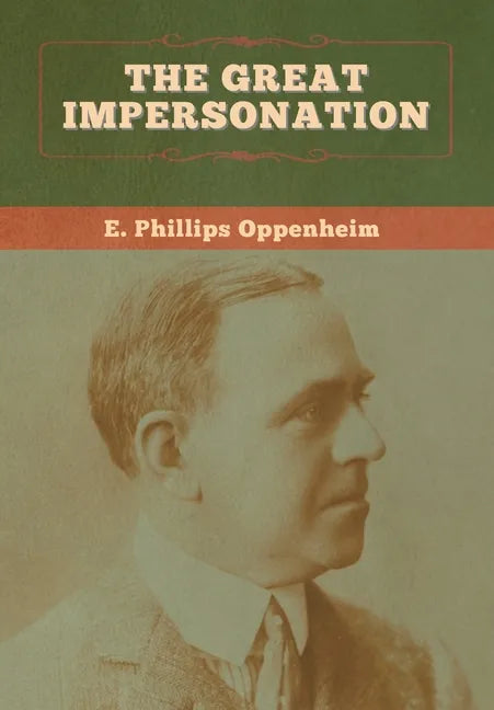 The Great Impersonation - Hardcover