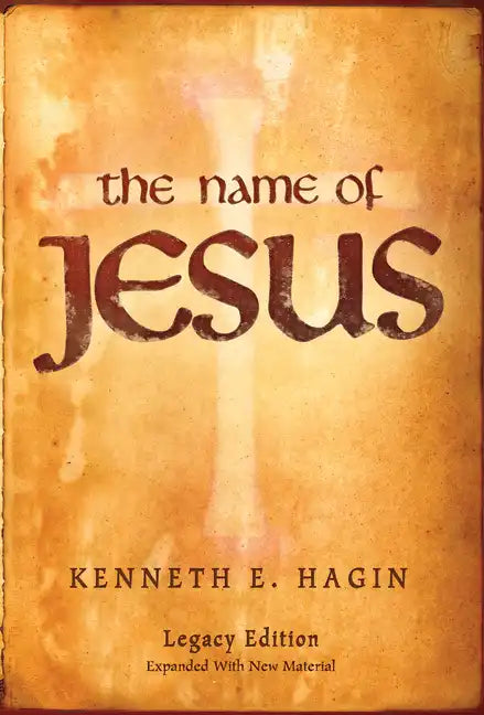 The Name of Jesus: Legacy Edition - Paperback