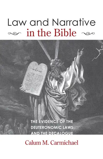 Law and Narrative in the Bible - Paperback