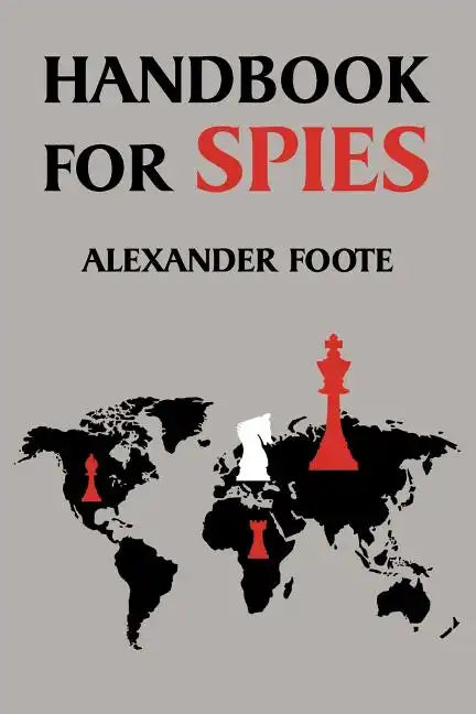 Handbook for Spies (WWII Classic) - Paperback
