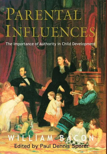 Parental Influences - Hardcover