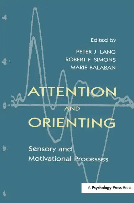 Attention and Orienting: Sensory and Motivational Processes - Paperback
