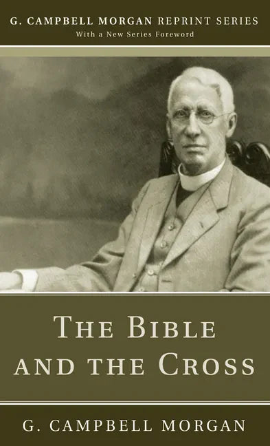The Bible and the Cross - Paperback