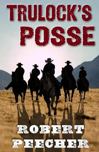 Trulock's Posse - Paperback