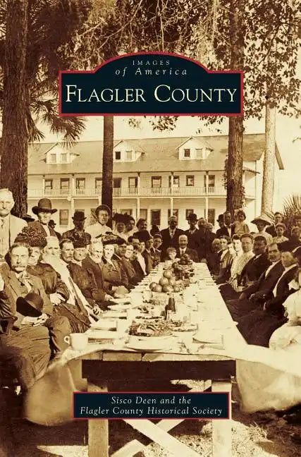 Flagler County - Hardcover