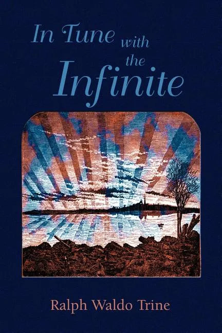 In Tune with the Infinite - Paperback