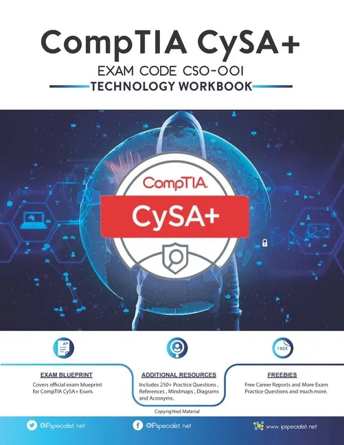 CompTIA CySA+ EXAM CODE (CS0-001) Technology Workbook - Paperback