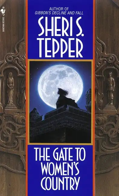 The Gate to Women's Country - Paperback