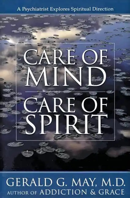 Care of Mind/Care of Spirit - Paperback