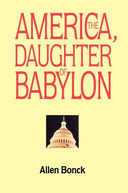 America, The Daughter of Babylon - Paperback