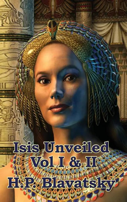 Isis Unveiled Vol I & II - Hardcover