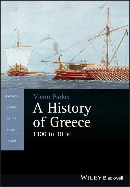 A History of Greece, 1300 to 30 BC - Paperback