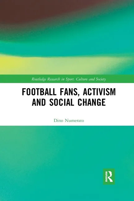 Football Fans, Activism and Social Change - Paperback