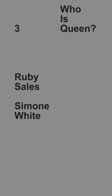 Who Is Queen? 3: Ruby Sales, Simone White - Hardcover