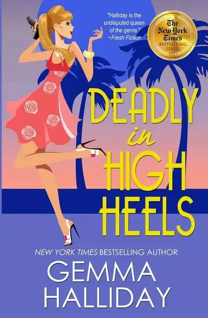Deadly in High Heels - Paperback
